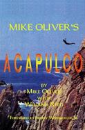 Mike Oliver's Acapulco cover