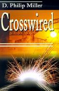 Crosswired cover