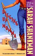 Digging Up Momma cover