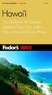 Fodor's Hawaii: Completely Updated Every Year, Color Photos and Pull-Out Map, Smart Travel Tips from A to Z cover