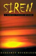 Siren A Norelle Phillips Mystery cover