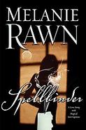 Spellbinder: A Love Story with Magical Interruptions cover