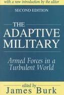 The Adaptive Military Armed Forces in a Turbulent World cover