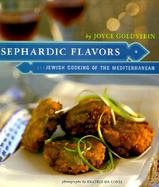 Sephardic Flavors Jewish Cooking of the Mediterranean cover