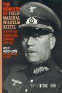The Memoirs of Field-Marshal Wilhelm Keitel Chief of the German High Commmand, 1938-1945 cover