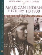 Biographical Dictionary of American Indian History to 1900 cover