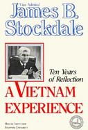 A Vietnam Experience Ten Years of Reflection cover