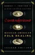 Curanderismo Mexican American Folk Healing cover