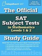 The Official Sat Subject Tests in Mathematics Levels 1 & 2 cover