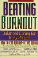 Beating Burnout: Balanced Living for Busy People cover