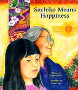 Sachiko Means Happiness cover