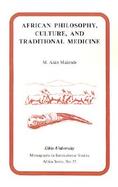 African Philosophy, Culture and Traditional Medicine cover