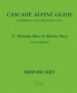 Cascade Alpine Guide: Climbing and High Routes cover