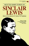 Selected Short Stories of Sinclair Lewis cover