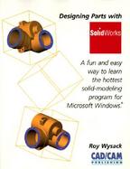 Designing Parts with SolidWorks cover