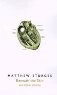Beneath the Skin: And Other Stories cover
