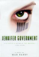 Jennifer Government A Novel cover