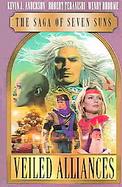The Saga of Seven Suns Veiled Alliances cover