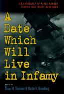 A Date Which Will Live in Infamy An Anthology of Pearl Harbor Stories That Might Have Been cover
