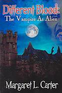 Different Blood The Vampire As Alien cover
