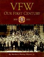 VFW: Our First Century cover