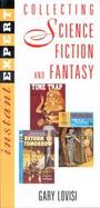 Collecting Science Fiction and Fantasy Instant Expert cover