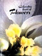 Colombia Land of Flowers cover