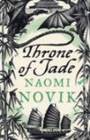The Throne of Jade (Temeraire, Book 2) cover