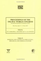 Proceedings of the 15th Ifac World Congress on the International Federation of Automatic Control Modelling and Control of Agricultural, Biological and cover