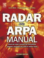 Radar and ARPA Manual- Radar and Target Tracking for Professional Mariners Yachtsmen and Users of Marine Radar cover