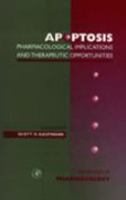 Advances in Pharmacology Vol. 41: Apoptosis: Pharmacological Implications & Therapeutic Opportunities cover