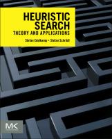 Heuristic Search : Theory and Applications cover
