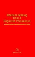 Psychology of Learning and Motivation: Decision Making from a Cognitive Perspective cover