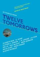 Twelve Tomorrows 1 cover
