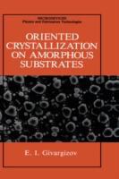 Oriented Crystallization on Amorphous Substances cover