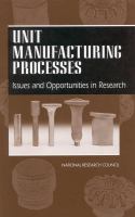 Unit Manufacturing Process Issues and Opportunities in Research cover
