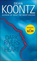 Dark Rivers of the Heart : A Novel cover