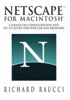 Netscape for Macintosh A Hands-On Configuration and Set-Up Guide for Popular Web Browsers cover