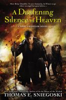 A Deafening Silence in Heaven : A Remy Chandler Novel cover