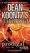 Dean Koontz's Frankenstein Prodigal Son cover