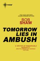 Tomorrow Lies in Ambush cover