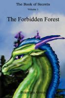 The Book of Secrets: The Forbidden Forest cover