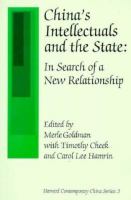 China's Intellectuals and the State In Search of a New Relationship cover