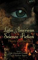 Latin American Science Fiction : Theory and Practice cover