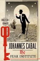 Johannes Cabal: the Fear Institute cover