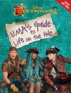 Descendants: Uma's Guide to Life on the Isle cover