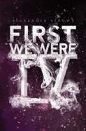 First We Were IV cover