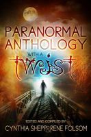 Paranormal Anthology with a TWIST cover