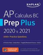 AP Calculus BC Prep Plus 2020 And 2021 : 6 Practice Tests + Study Plans + Targeted Review and Practice + Online cover