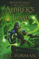 Adventures Wanted, Book 3 : Albrek's Tomb cover